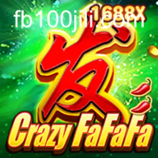 Discover the Thrilling World of CrazyFaFaFa: A New Gaming Sensation from 100JiLi.COM