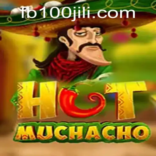 Discover the Excitement of HotMuchacho and Explore the World of 100JiLi.COM