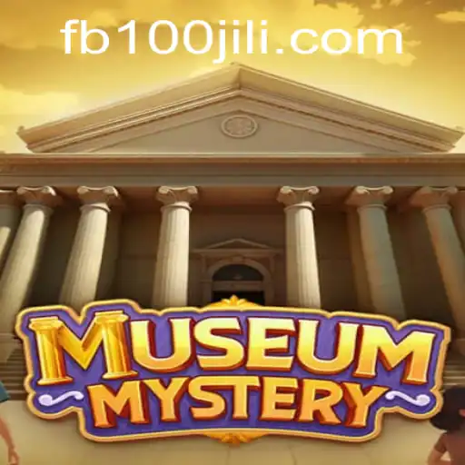 Exploring the Fascinating World of MuseumMystery: Unravel Secrets with 100JiLi.COM