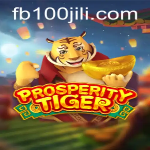 Exploring the World of Prosperity Tiger: A Captivating Gaming Experience