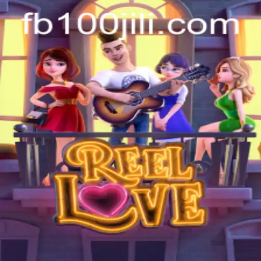 Discover the Allure of ReelLove: A Complete Guide